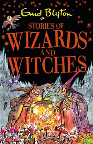 Carte Stories of Wizards and Witches Enid Blyton