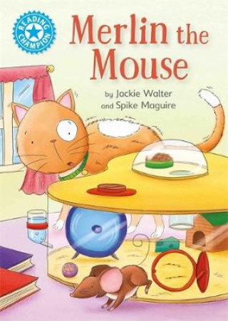 Книга Reading Champion: Merlin the Mouse Jackie Walter