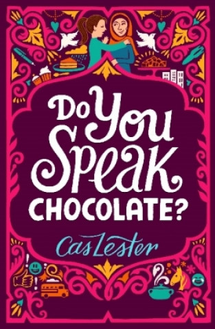 Book Do You Speak Chocolate? Cas Lester