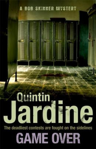 Carte Game Over (Bob Skinner series, Book 27) Quintin Jardine