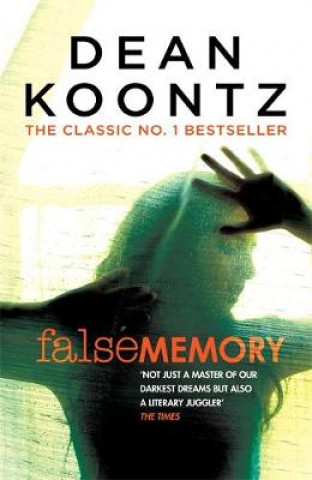Könyv False Memory Dean Koontz