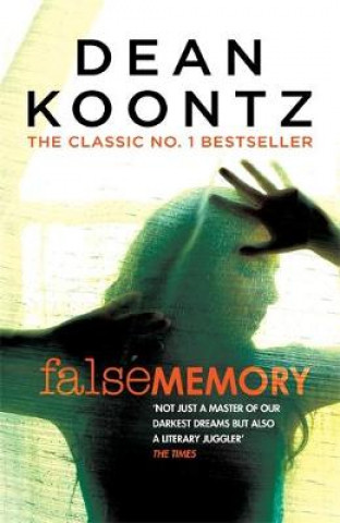 Knjiga False Memory Dean Koontz