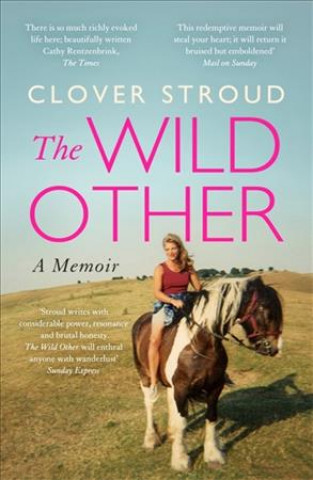 Книга Wild Other Clover Stroud