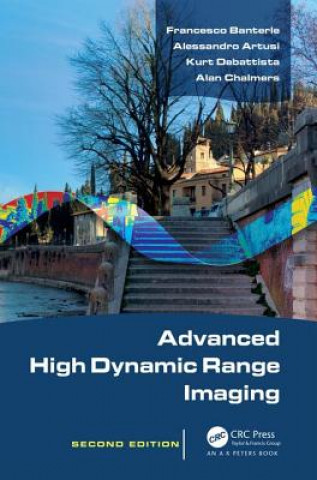 Book Advanced High Dynamic Range Imaging Francesco Banterle