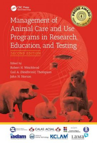 Livre Management of Animal Care and Use Programs in Research, Education, and Testing 