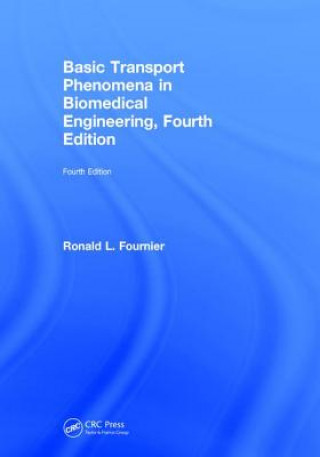 Book Basic Transport Phenomena in Biomedical Engineering Ronald L. Fournier