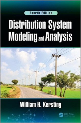 Knjiga Distribution System Modeling and Analysis William H. Kersting