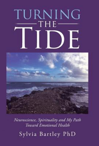 Kniha Turning the Tide Sylvia Bartley Phd