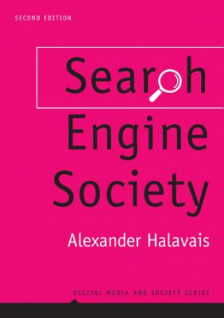 Carte Search Engine Society, 2nd Edition Alexander Halavais