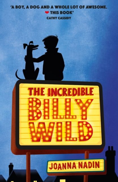 E-kniha Incredible Billy Wild Joanna Nadin