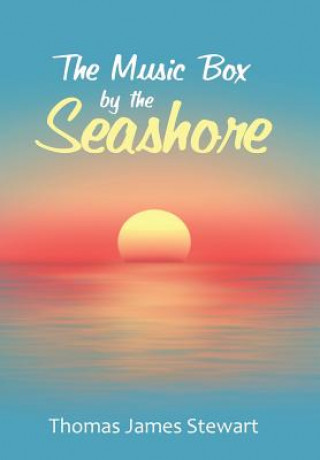 Carte Music Box by the Seashore THOMAS JAME STEWART