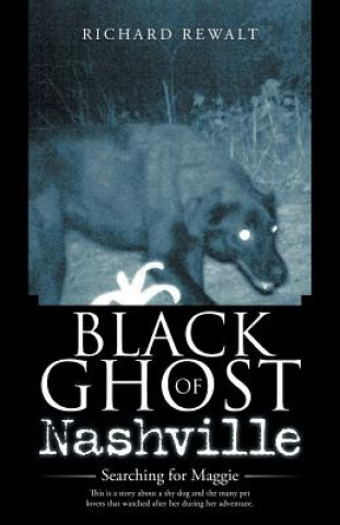 Book Black Ghost of Nashville Richard Rewalt