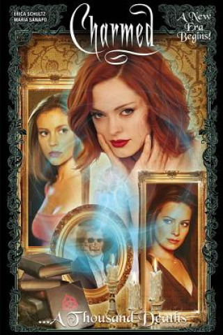 Könyv Charmed: A Thousand Deaths Erica Schultz