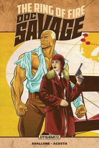 Kniha Doc Savage: The Ring of Fire David Avallone