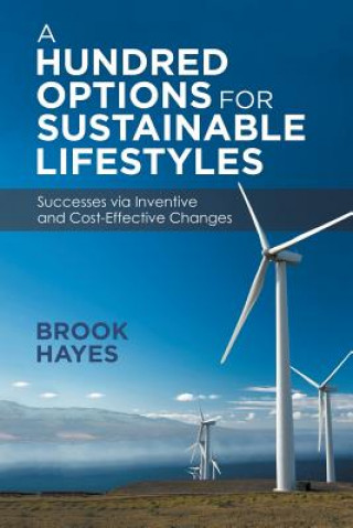 Kniha Hundred Options For Sustainable Lifestyles BROOK HAYES