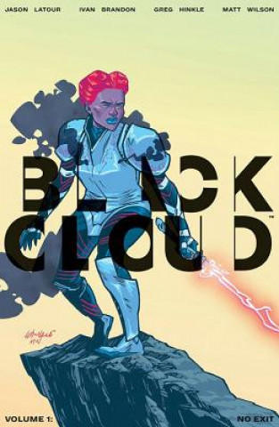Книга Black Cloud Volume 1: No Exit Jason Latour