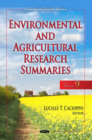 Könyv Environmental & Agricultural Research Summaries (with Biographical Sketches) 