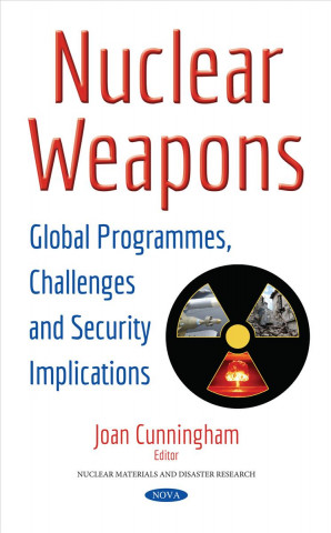 Knjiga Nuclear Weapons Joan Cunningham