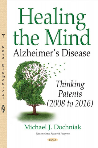 Kniha Healing the Mind Michael J. Dochniak