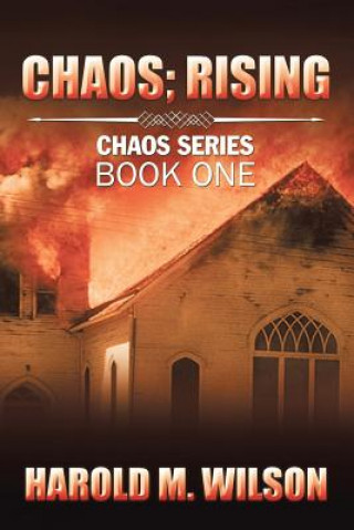 Kniha Chaos; Rising HAROLD M. WILSON