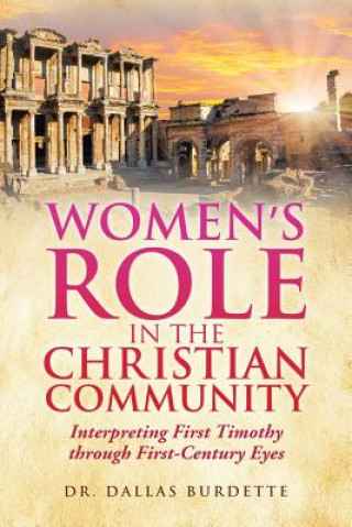 Książka Women's Role in the Christian Community DR. DALLAS BURDETTE