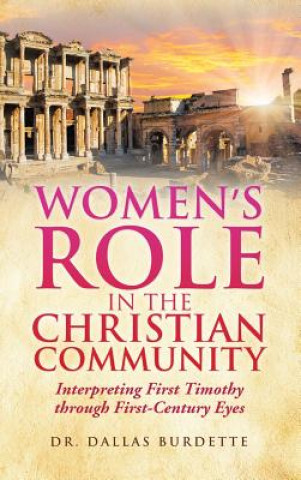 Książka Women's Role in the Christian Community DR. DALLAS BURDETTE