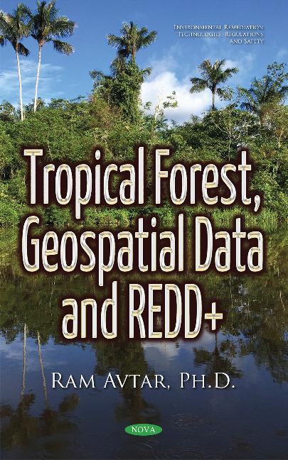 Carte Tropical Forest, Geospatial Data & REDD+ Ram Avtar