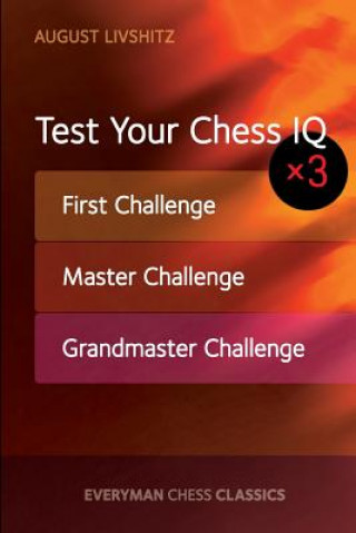 Carte Test Your Chess IQ x 3 August Livshitz