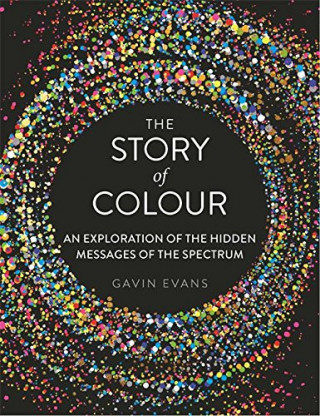 Książka Story of Colour Gavin Evans