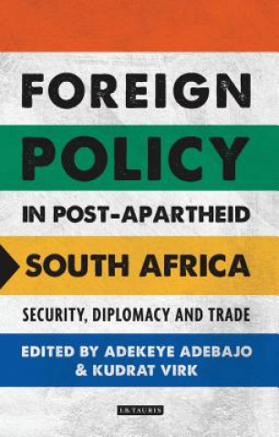 Carte Foreign Policy in Post-Apartheid South Africa ADEBAJO  ADEKEYE