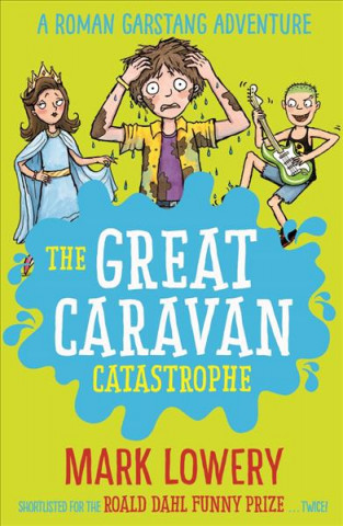 Kniha Great Caravan Catastrophe Mark Lowery