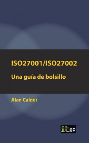 Libro Iso27001/Iso27002 Alan Calder