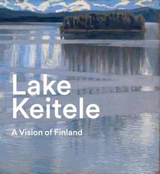 Kniha Lake Keitele Anne Robbins