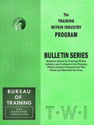 Carte Training Within Industry: Bulletin Series Enna