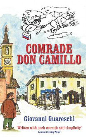 Kniha Comrade Don Camillo Giovanni Guareschi