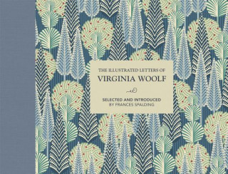 Kniha Illustrated Letters of Virginia Woolf Frances Spalding