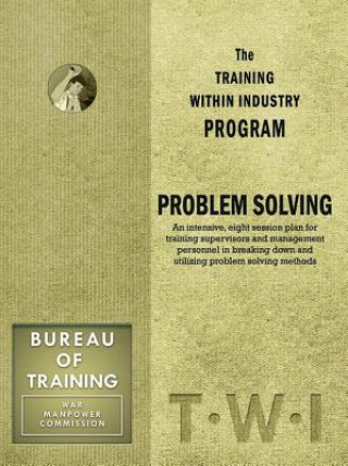 Book Training Within Industry: Problem Solving Enna