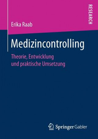 Könyv Medizincontrolling Erika Raab