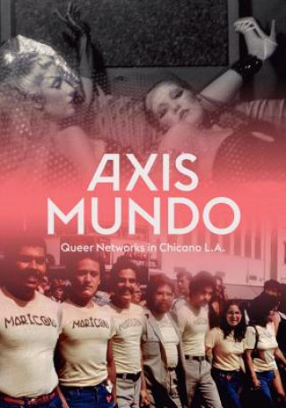 Boek Axis Mundo Ondine Chavoya