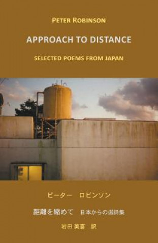 Livre Approach to Distance Professor of English and American Literature Peter (Aoyama Gakuin University Japan) Robinson