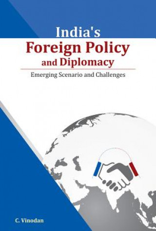Kniha India's Foreign Policy & Diplomacy C. Vinodan