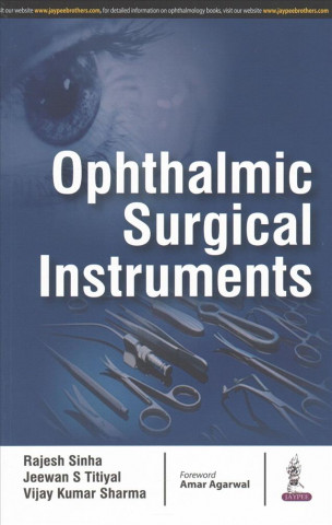 Kniha Ophthalmic Surgical Instruments Rajesh Sinha