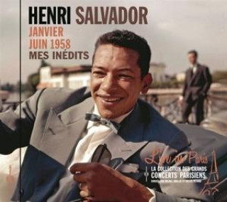 Audio Mes In,dits : Janvier-Juin 1958-Live In Paris Henri Salvador