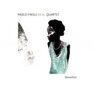 Zvok Desertico Paolo Devil Quartet Fresu