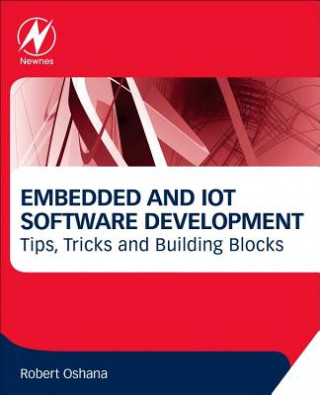 Kniha Embedded and IoT Software Development Robert Oshana