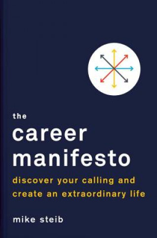 Kniha Career Manifesto Michael Steib