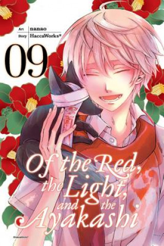 Kniha Of the Red, the Light, and the Ayakashi, Vol. 9 Haccaworks