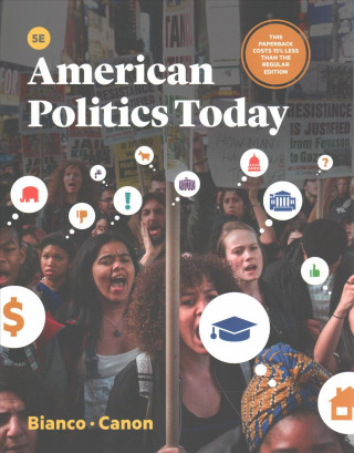 Książka American Politics Today 5e William T. Bianco