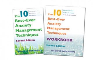 Carte 10 Best-Ever Anxiety Management Techniques, 2nd Edition Two-Book Set Margaret Wehrenberg