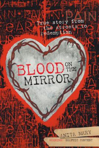 Knjiga Blood on the Mirror Anita Mary